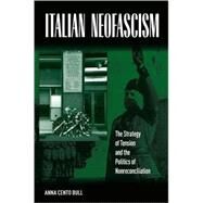 Italian Neofascism by Cento Bull, Anna, 9781845453350