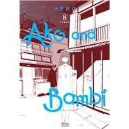 Ako and Bambi, Vol. 8 by HERO; Cash, Jan, 9798855403350