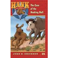 The Case of the Hooking Bull by Erickson, John R., 9780833593351