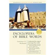 New International Encyclopedia of Bible Words by Richards, Lawrence O., 9780310523352