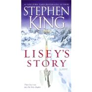 Lisey's Story A Novel by King, Stephen, 9781416523352