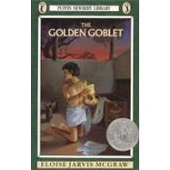 The Golden Goblet by McGraw, Eloise Jarvis, 9780140303353
