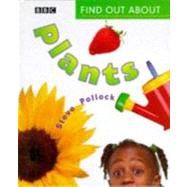 Find Out About Plants by Pollock, Steve, 9780563373353