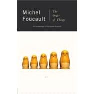 The Order of Things An Archaeology of Human Sciences by FOUCAULT, MICHEL, 9780679753353