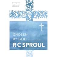 Chosen by God by Sproul, R. C., 9780842313353