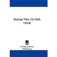 Rathad Dhe Gu Sith by Bonar, Horatius; Dewar, Neil, 9781104423353