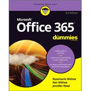Office 365 for Dummies by Withee, Rosemarie; Withee, Ken; Reed, Jennifer, 9781119513353