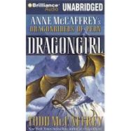 Dragongirl by McCaffrey, Todd J., 9781423373353