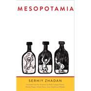 Mesopotamia by Zhadan, Serhiy; Costigan-humes, Reilly; Wheeler, Isaac Stackhouse; Tkacz, Virlana; Phipps, Wanda, 9780300223354