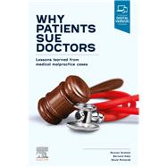 Why Patients Sue Doctors by Graham, Duncan; Kelly, Bernard; Richards, David A., 9780729543354