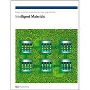 Intelligent Materials by Shahinpoor, Mohsen; Schneider, Hans-Jorg, 9780854043354