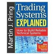 Trading Systems Explained by Pring, Martin J., 9781592803354