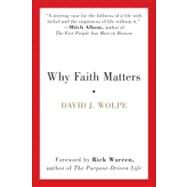 Why Faith Matters by Wolpe, David J., 9780061633355