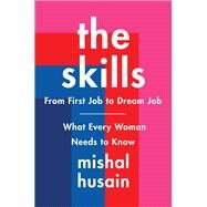 The Skills by Husain, Mishal, 9780062933355