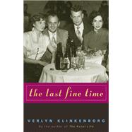 The Last Fine Time by Verlyn Klinkenborg, 9780226443355