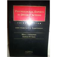 Psychological Experts in Divorce Actions by Ackerman, Marc J., 9780735543355