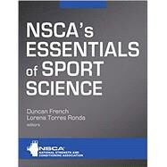 NSCA's Essentials of Sport Science by Duncan French, 9781492593355