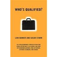 Who's Qualified? by GUINIER, LANISTURM, SUSAN, 9780807043356