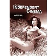 The History of Independent Cinema by Hall, Phil, 9781593933357