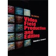 Video Field Production And Editing by Compesi; Ronald, 9780205483358
