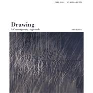 Drawing A Contemporary Approach (with InfoTrac) by Sale, Teel; Betti, Claudia, 9780534613358