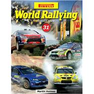 Pirelli World Rallying 31 by Holmes, Martin, 9780954543358