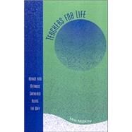 Teachers for Life Advice and Methods Gathered Along the Way by Malikow, Max, 9781578863358