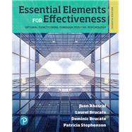 Revel for Essential Elements for Effectiveness for Miami Dade College -- Access Card by Abascal, Juan R., Ph.D.; Brucato, Dominic, Ph.D.; Brucato, Laurel, Ph.D.; Stephenson, Patricia, 9780135183359