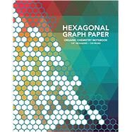 Hexagonal Graph Paper by Editors of Little, Brown Lab, 9780316423359