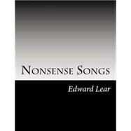 Nonsense Songs by Lear, Edward, 9781502823359