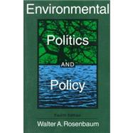 Environmental Politics and Policy by Rosenbaum, Walter A., 9781568023359