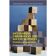 Developing Theories in the Social Sciences by Jane Sell; Murray Webster Jr., 9781009483360