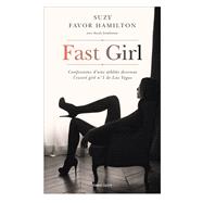 Fast Girl by Suzy Favor Hamilton, 9791093463360
