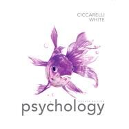 Psychology by Ciccarelli, Saundra K.; White, J. Noland, 9780205973361