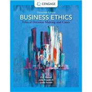 Business Ethics: Ethical Decision Making and Cases by Ferrell, O. C.; Fraedrich, John; Ferrell, 9780357513361