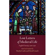 Lost Letters of Medieval Life by Carlin, Martha; Crouch, David, 9780812223361