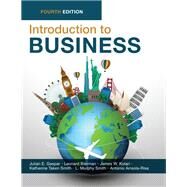 Introduction to Business by Julian E. Gaspar; Leonard Bierman; James W. Kolari; Katherine T. Smith; L. Murphy Smith; Antonio Arr, 9781955543361