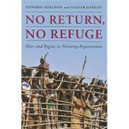 No Return, No Refuge by Adelman, Howard; Barkan, Elazar, 9780231153362