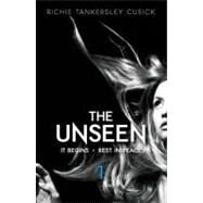 The Unseen Volume 1 It Begins/Rest In Peace by Cusick, Richie Tankersley, 9780142423363