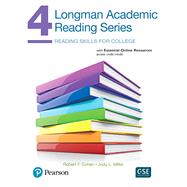 Longman Academic Reading Series 4 with Essential Online Resources by Cohen, Robert; Miller, Judith, 9780134663364