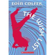 The Wish List by Colfer, Eoin, 9780439443364