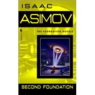 Second Foundation by ASIMOV, ISAAC, 9780553293364