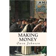 Making Money by Johnson, Owen, 9781505673364