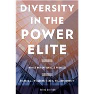 Diversity in the Power Elite Ironies and Unfulfilled Promises by Zweigenhaft, Richard L.; Domhoff, G. William, 9781538103364