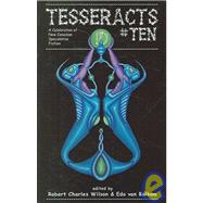 Tesseracts Ten by Van Belkom, Edo &. Wilson, 9781894063364