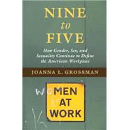 Nine to Five by Grossman, Joanna L., 9781107133365