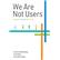 We Are Not Users Dialogues, Diversity, and Design by Subrahmanian, Eswaran; Reich, Yoram; Krishnan, Sruthi, 9780262043366