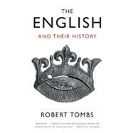 The English and Their History by Tombs, Robert, 9781101873366