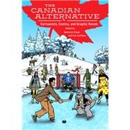 The Canadian Alternative by Grace, Dominick; Hoffman, Eric, 9781496823366