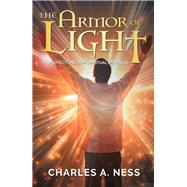 The Armor of Light by Ness, Charles A., 9781973623366